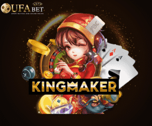 king maker 01